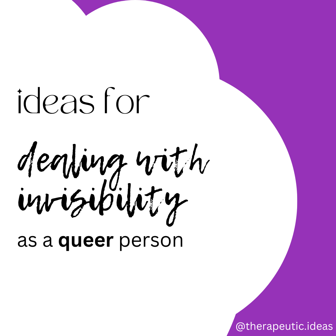 Dealing with Invisibility as a Queer Person