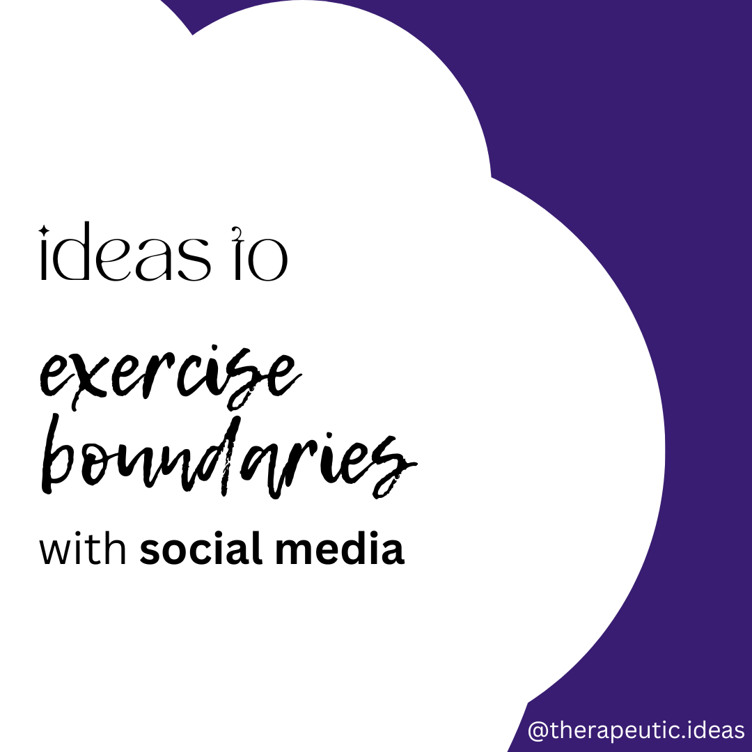 Exercising Boundaries with Social Media