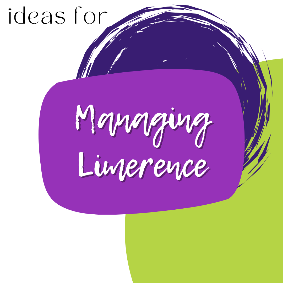 Managing Limerence